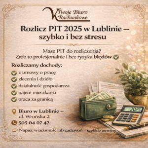 rozliczenie pit 2025 lublin biuro rachunkowe